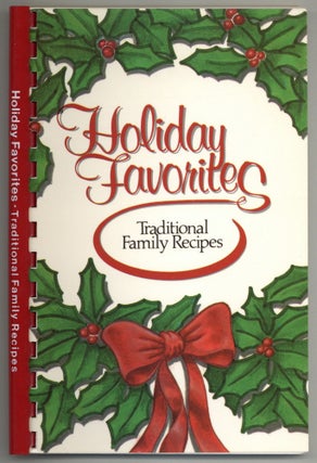 Item #582134 Holiday Favorites: Traditional Family Recipes