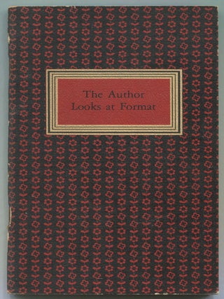 Item #582149 The Author Looks at Format. Pearl S. BUCK, William Carlos Williams, Ray Freiman,...