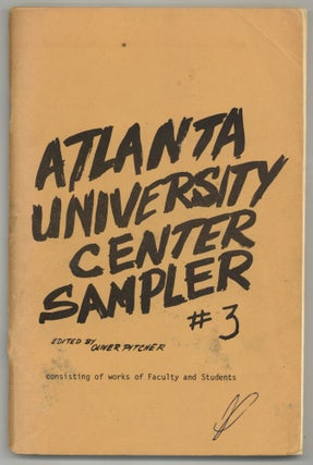 Item #582270 Atlanta University Center Sampler #3. Oliver PITCHER