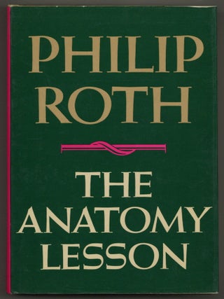 Item #582410 The Anatomy Lesson. Philip ROTH