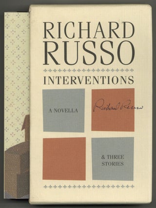Interventions: A Novella & Three Stories