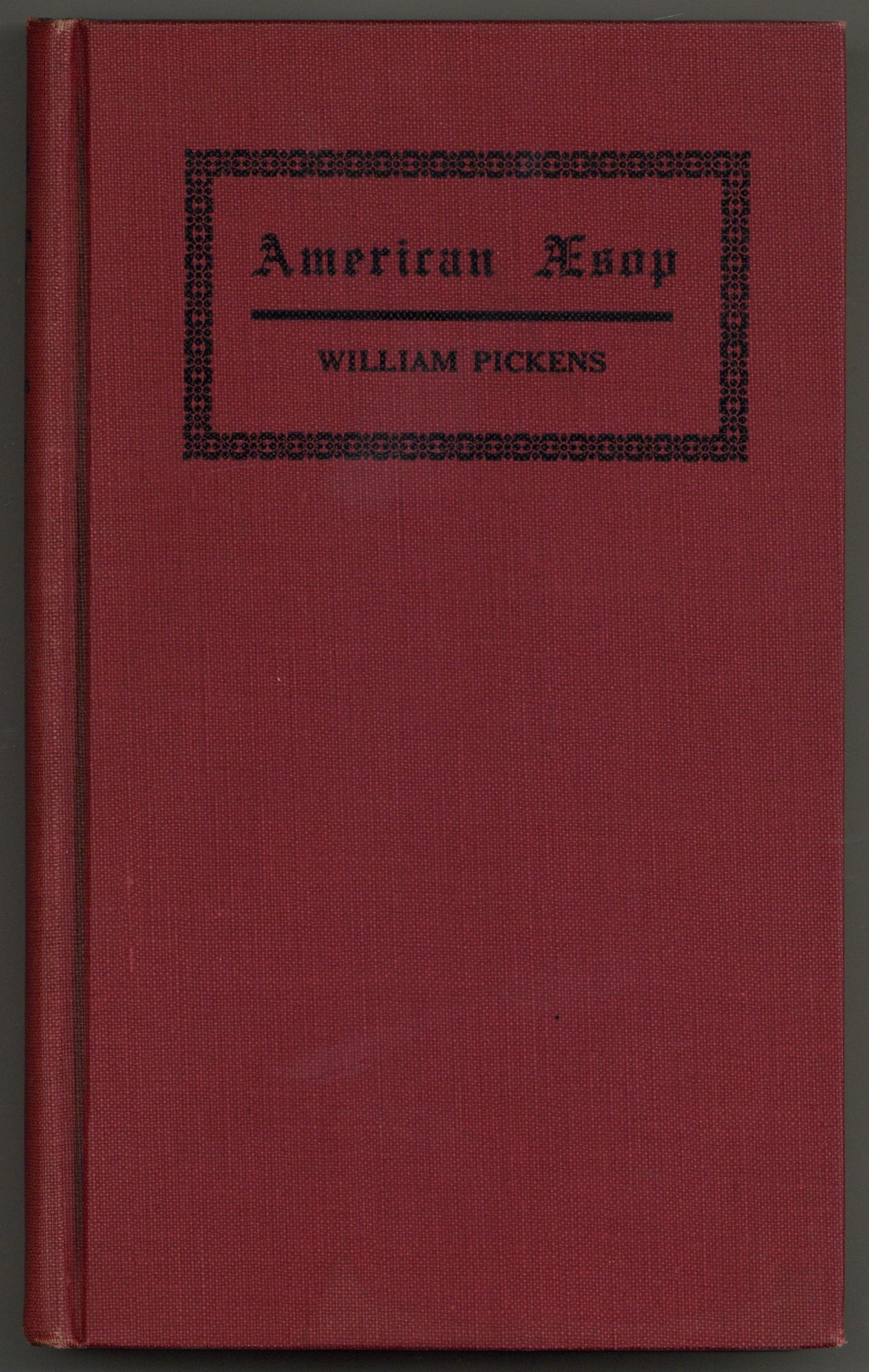 American &AElig;sop: Negro and Other Humor. William PICKENS.