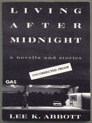 Item #583467 Living After Midnight. Lee K. ABBOTT