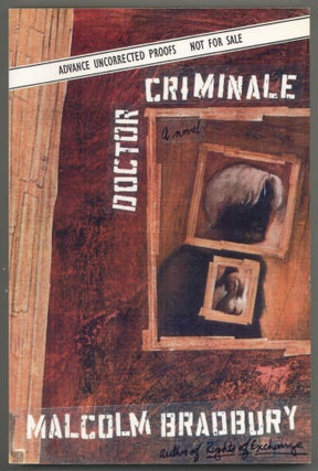 Item #583543 Doctor Criminale. Malcolm BRADBURY