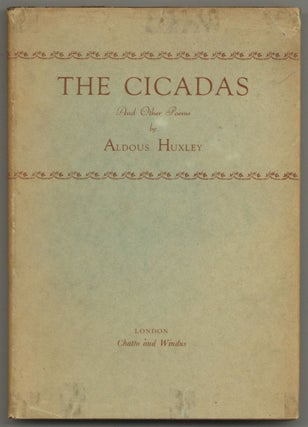 Item #584004 The Cicadas and Other Poems. Aldous HUXLEY