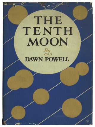 The Tenth Moon. Dawn POWELL.