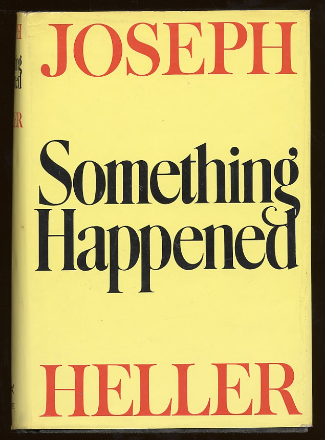 Item #58486 Something Happened. Joseph HELLER.