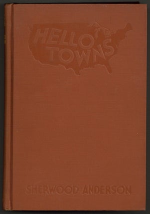 Item #585328 Hello Towns! Sherwood ANDERSON