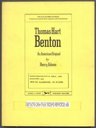 Item #585877 Thomas Hart Benton: An American Original. Henry ADAMS