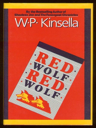 Red Wolf Red Wolf. W. P KINSELLA.