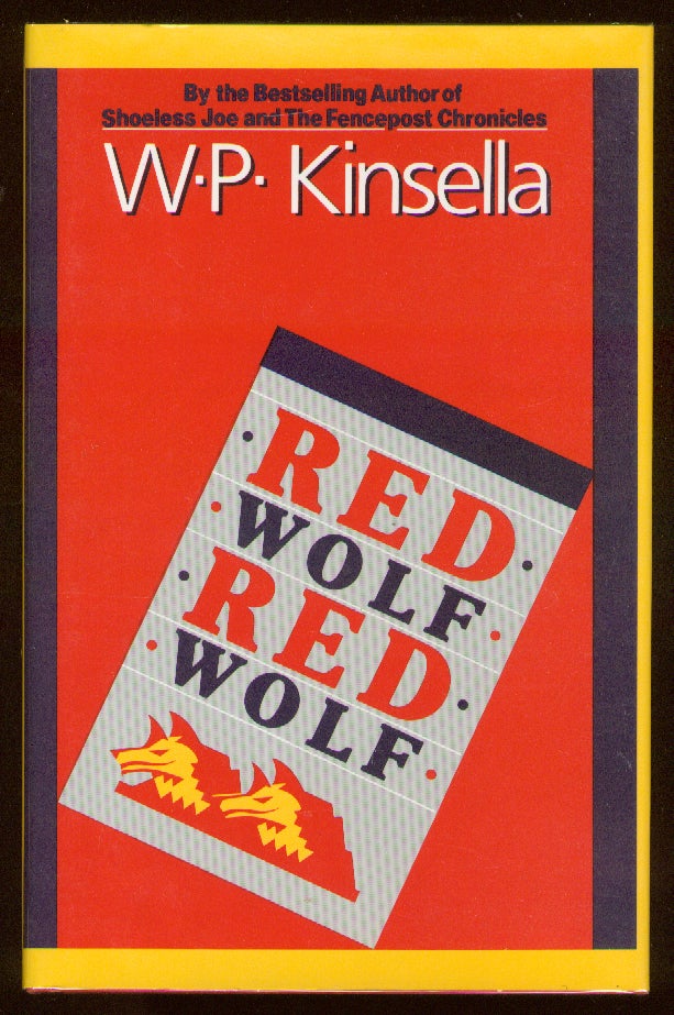Item #58615 Red Wolf Red Wolf. W. P. KINSELLA.