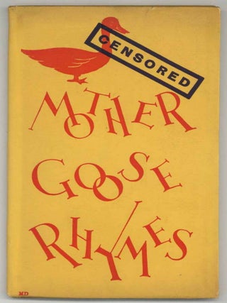 Item #587100 Censored Mother Goose Rhymes. Kendall BANNING