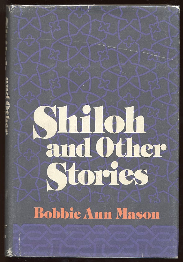 Item #58720 Shiloh and Other Stories. Bobbie Ann MASON.