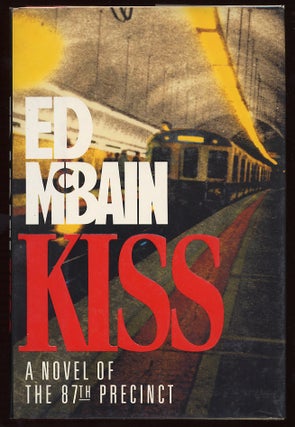 Item #58735 Kiss. Ed McBAIN, Evan Hunter