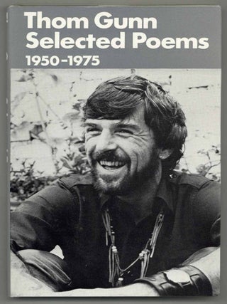 Selected Poems 1950-1975. Thom GUNN.