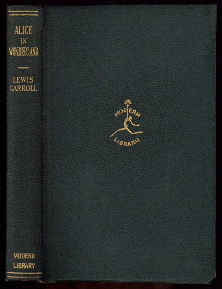Alice's Adventures in Wonderland Through the Looking-Glass and The Hunting of the Snark. Lewis CARROLL.