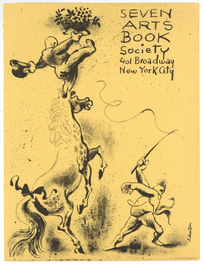 Broadside]: Seven Arts Book Society. 401 Broadway, New York City. SCHREIBER.