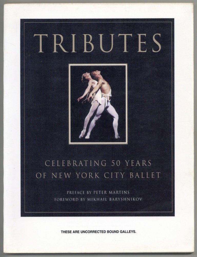 Item #588379 Tributes: Celebrating Fifty Years of New York City Ballet