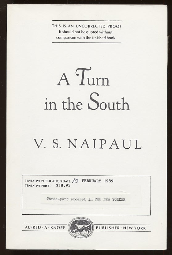 Item #58928 A Turn in the South. V. S. NAIPAUL.
