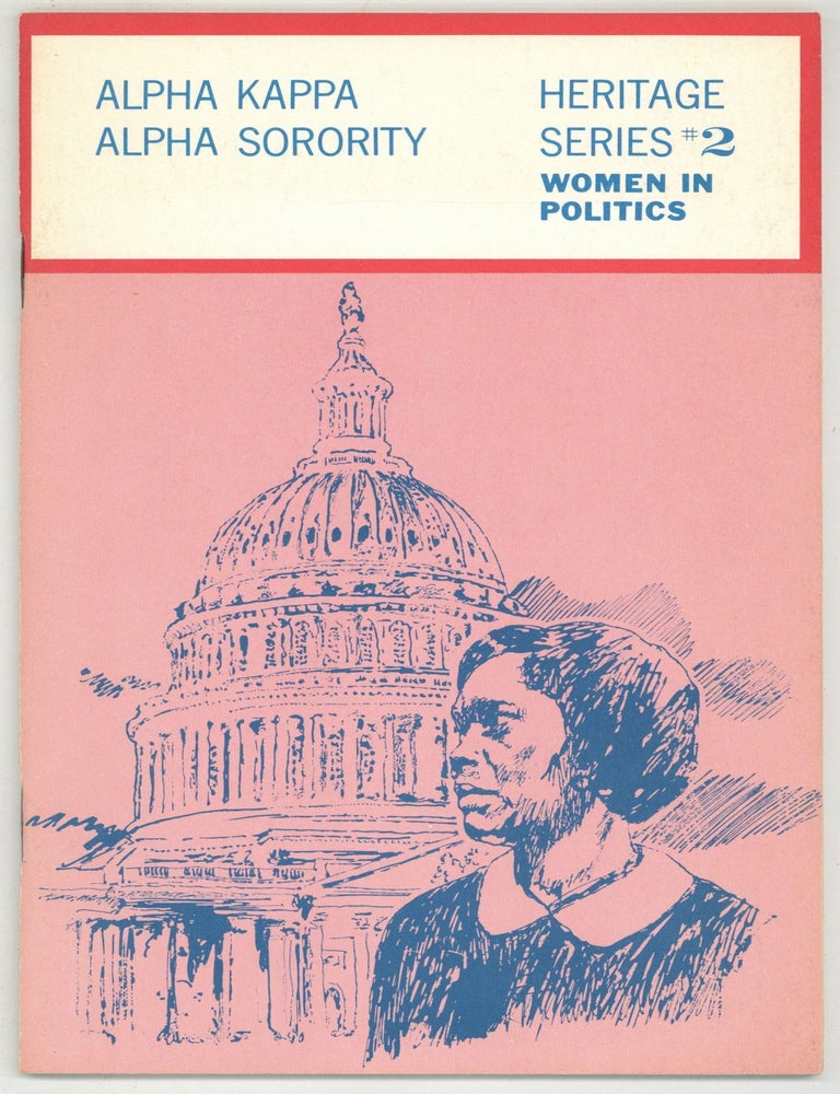 Women in Politics: Heritage Series #2. Alpha Kappa Alpha Sorority.