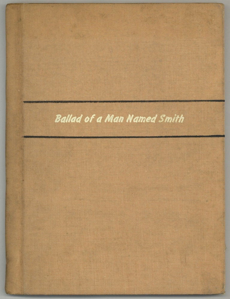 Item #589862 Ballad of a Man Named Smith. A. M SULLIVAN.
