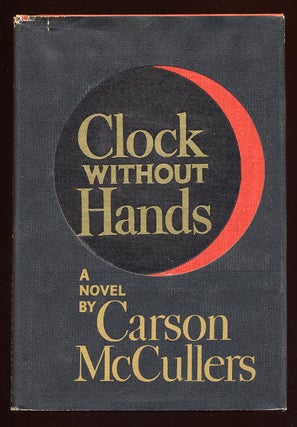 Item #58991 Clock Without Hands. Carson McCULLERS