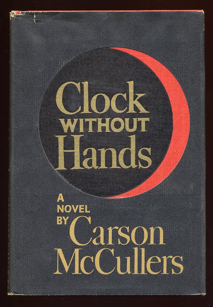 Item #58991 Clock Without Hands. Carson McCULLERS.