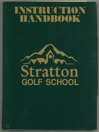 Item #590195 The Stratton Golf School Instruction Handbook