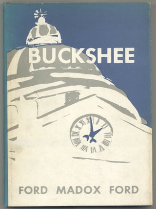 Item #590467 Buckshee. Ford Madox FORD