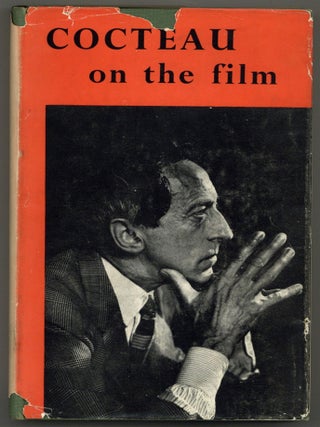 Item #590638 Cocteau on the Film. Jean COCTEAU