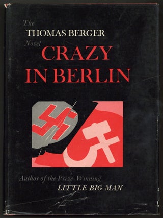 Item #590682 Crazy in Berlin. Thomas BERGER