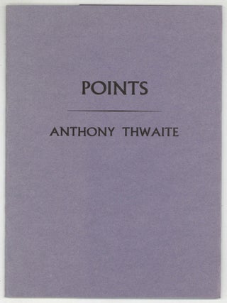 Points. Anthony THWAITE.
