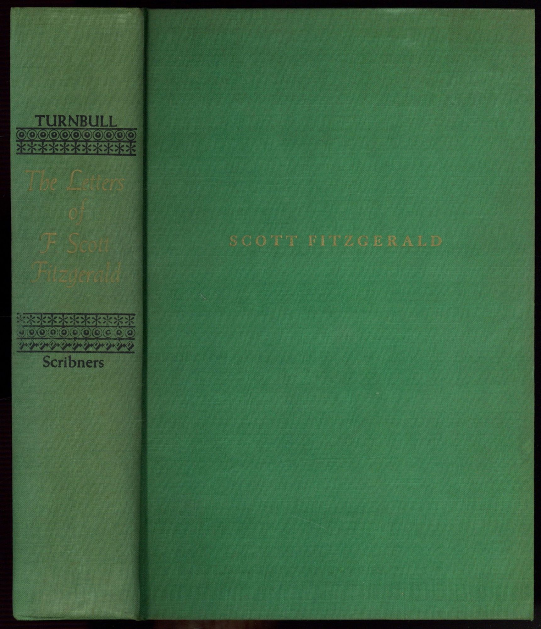 F. Scott Writing The Letters of F. Scott Fitzgerald | F. Scott FITZGERALD