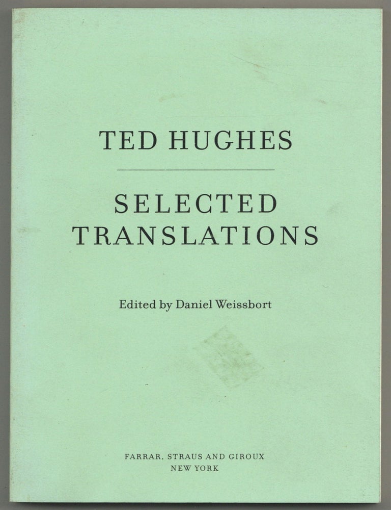 Selected Translations. Ted HUGHES.