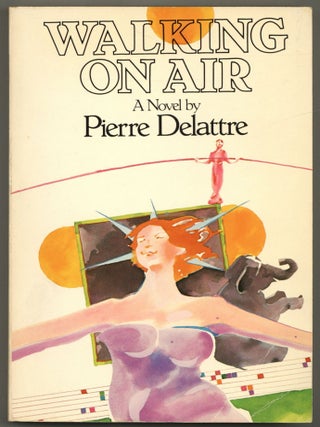 Walking on Air. Pierre DELATTRE.