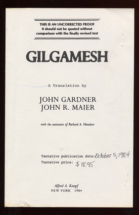 Item #59152 Gilgamesh. John GARDNER, John R. Maier, the assistance of Richard A. Henshaw