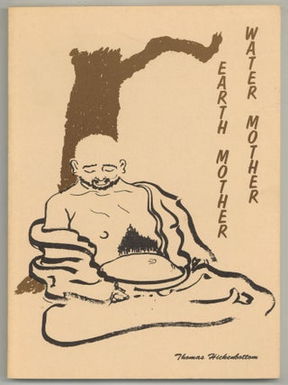 Earth Mother Water Mother. Thomas HICKENBOTTOM.