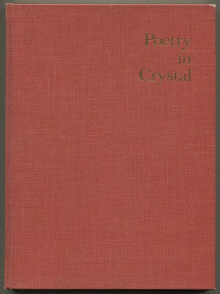 Item #591682 Poetry in Crystal: Interpretations in crystal of thirty-one new poems by...