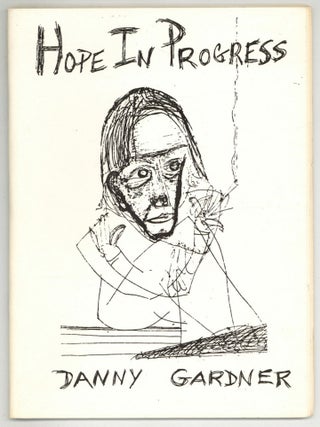 Hope in Progress. Danny GARDNER.