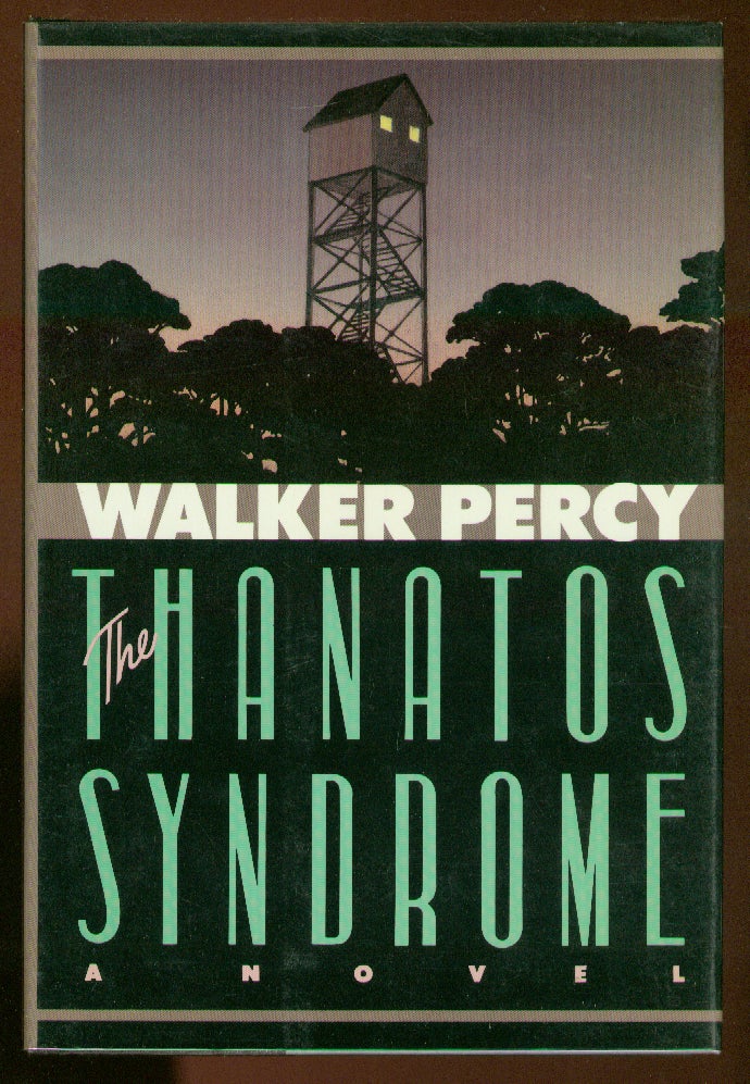 Item #59219 The Thanatos Syndrome. Walker PERCY.