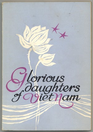 Item #592249 Glorious Daughters of Viet Nam