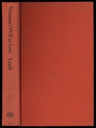 Vietnam's Will to Live. Helen B. LAMB.
