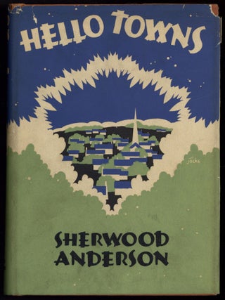 Item #592989 Hello Towns! Sherwood ANDERSON