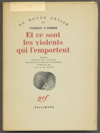 Item #593280 Et ce sont les violents qui l'emportent (The Violent Bear It Away). Flannery O'CONNOR