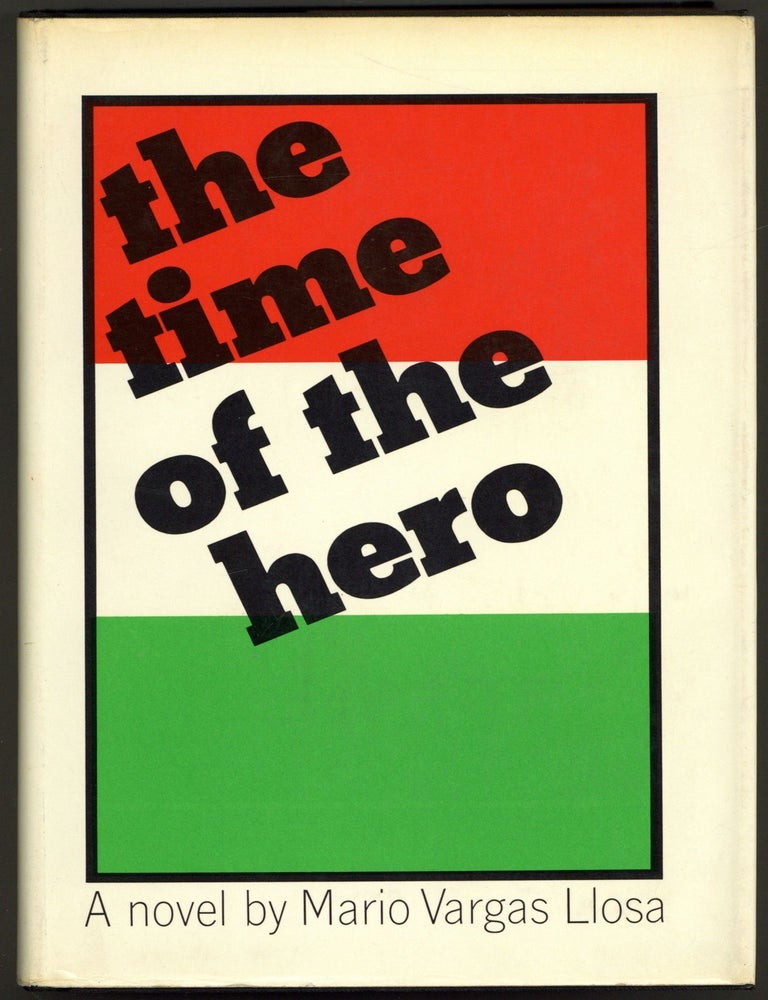 The Time of the Hero. Mario VARGAS LLOSA.
