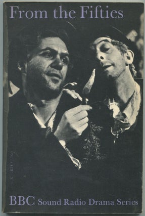 Item #593523 From the Fifties: A BBC Publication to Accompany the 1960-62 Drama Series. Samuel...