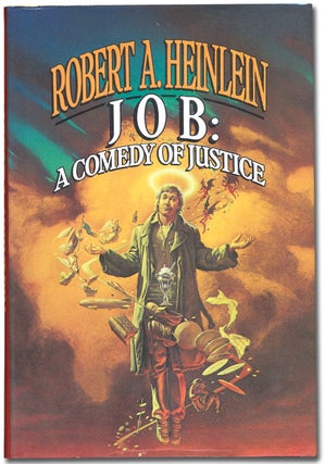 Item #59406 JOB: A Comedy of Justice. Robert A. HEINLEIN