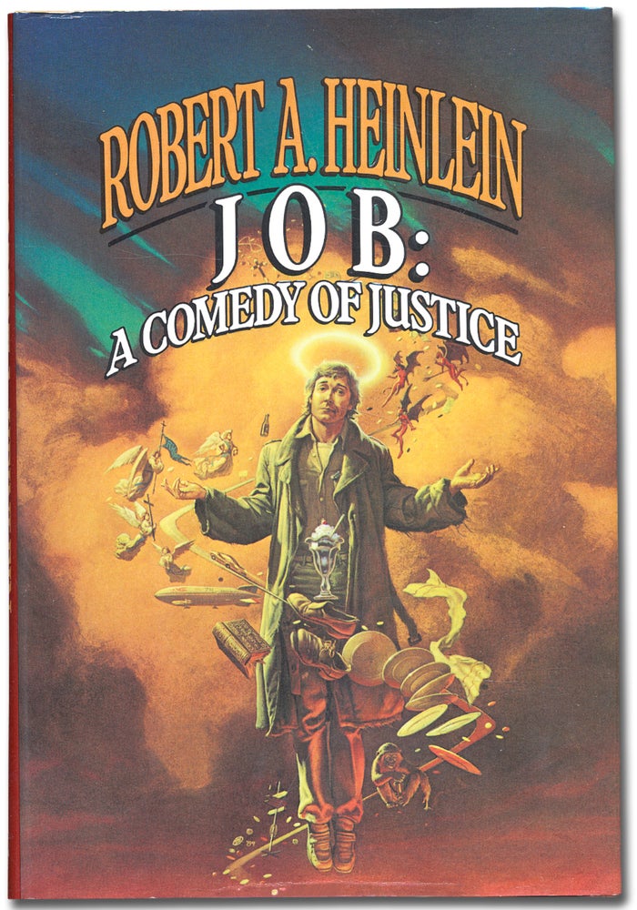 Item #59406 JOB: A Comedy of Justice. Robert A. HEINLEIN.