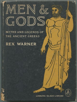 Item #594199 Men and Gods (Looking Glass Library, 4). Edward GOREY, Rex Warner