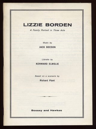 Lizzie Borden: A Family Portrait in Three Acts. Kenward ELMSLIE, libretto, music by.